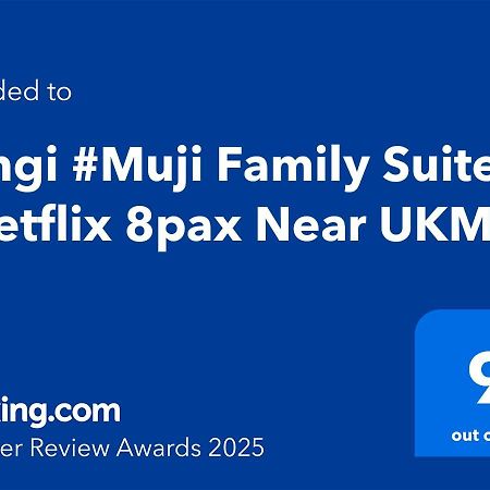 Bangi #Muji Family Suite #Netflix 8Pax Near Ukm Bandar Baru Bangi Exterior photo